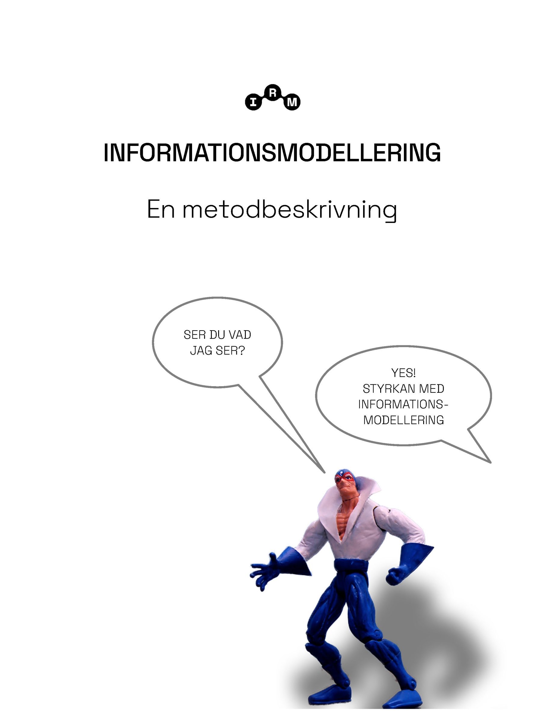 Informationsmodellering  – en metodbeskrivning